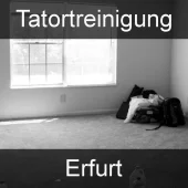 Tatortreinigung Erfurt