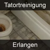 Tatortreinigung Erlangen