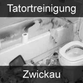 Tatortreinigung Zwickau